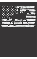 Notebook: Horse Rider USA Flag 4th Of July Fourth Vintage Dot Grid 6x9 120 Pages Journal