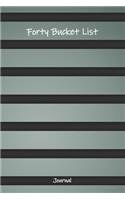 Forty Bucket List Journal