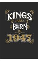 Kings Are Born In 1947