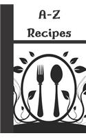 A-Z Recipes