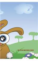 Ish It's Not Easy Being a Bunny