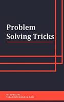 Problem Solving Tricks