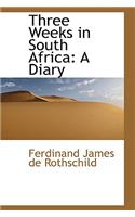 Three Weeks in South Africa