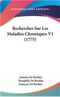 Recherches Sur Les Maladies Chroniques V1 (1775)