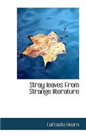 Stray Leaves from Strange Literature