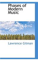 Phases of Modern Music