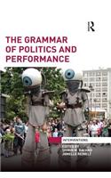 The Grammar of Politics and Performance
