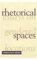 Rhetorical Spaces