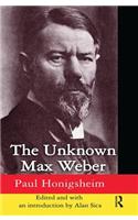 Unknown Max Weber