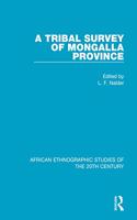 Tribal Survey of Mongalla Province