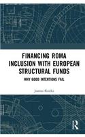 Financing Roma Inclusion with European Structural Funds