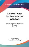 Auf Den Spuren Des Franzosischen Volkslieds