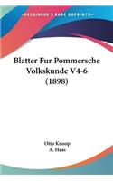 Blatter Fur Pommersche Volkskunde V4-6 (1898)