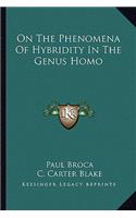 On the Phenomena of Hybridity in the Genus Homo