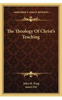 Theology of Christ's Teaching