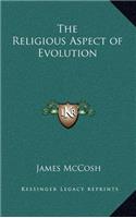 The Religious Aspect of Evolution