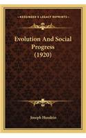 Evolution And Social Progress (1920)