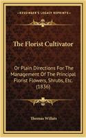 The Florist Cultivator