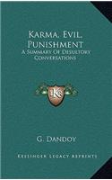 Karma, Evil, Punishment