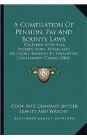 A Compilation Of Pension, Pay And Bounty Laws