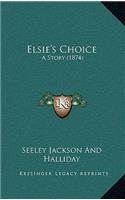 Elsie's Choice