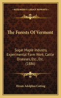 The Forests of Vermont