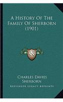 History Of The Family Of Sherborn (1901)