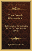 Traite Complet D'Anatomie V1