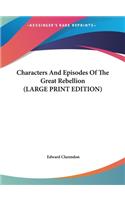 Characters and Episodes of the Great Rebellion
