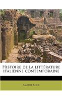 Histoire de La Litterature Italienne Contemporaine