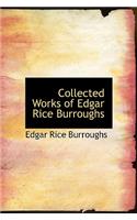 Collected Works of Edgar Rice Burroughs