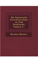 Das Kanonische Gerichtsverfahren Und Strafrecht, Volume 2...