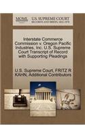 Interstate Commerce Commission V. Oregon Pacific Industries, Inc. U.S. Supreme Court Transcript of Record with Supporting Pleadings