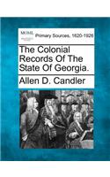 Colonial Records of the State of Georgia.