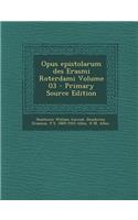 Opus epistolarum des Erasmi Roterdami Volume 03