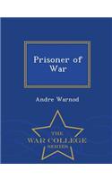 Prisoner of War - War College Series