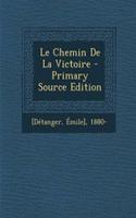 Le Chemin De La Victoire