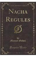 Nacha Regules (Classic Reprint)