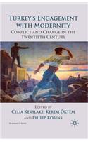 Turkey's Engagement with Modernity