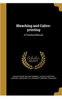 Bleaching and Calico-printing