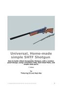 Universal, Home-made simple SHTF Shotgun: (English)