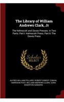 The Library of William Andrews Clark, Jr
