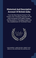 Historical And Descriptive Account Of British India