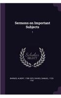 Sermons on Important Subjects