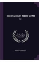 Importation of Jersey Cattle