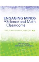 Engaging Minds in Science and Math Classrooms