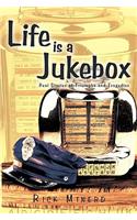 Life Is a Jukebox