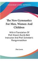 New Gymnastics For Men, Women And Children