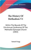 History Of Methodism V1