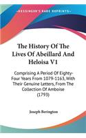 History Of The Lives Of Abeillard And Heloisa V1